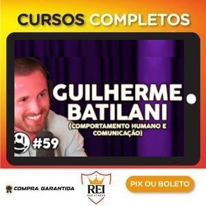 Comunicação e Comportamento Humano – Guilherme Batilani
